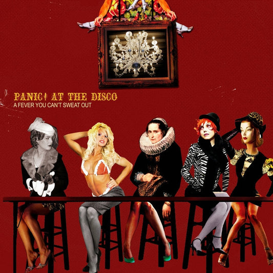 A Fever You Can't Sweat Out – Panic! At The Disco