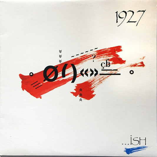 1927 – ...Ish (VG/VG+)