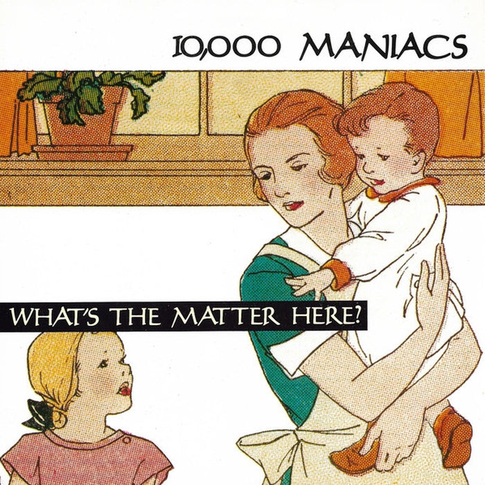 10,000 Maniacs – What's The Matter Here? (VG+/VG+)